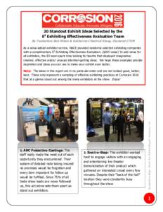 wef  20 Standout Exhibit Ideas Selected by the E3 Exhibiting Effectiveness Evaluation Team By Tradeshow Bob Milam & Katherine Chestnut Klang, Diamond CTSM As a value-added exhibitor service, NACE provided randomly select