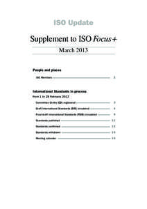 ISO Update  Supplement to ISO Focus+ March 2013 People and places ISO Members		 2
