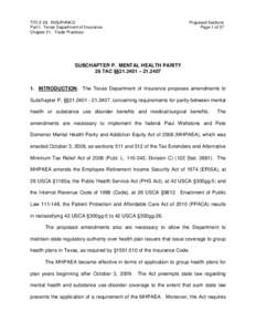 TITLE 28. INSURANCE Part I. Texas Department of Insurance Chapter 21. Trade Practices Proposed Sections Page 1 of 37