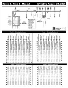 Route 8 / Ruta 8 - Menaul  Effective August 20, [removed]