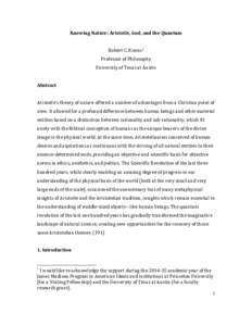 Knowing	Nature:	Aristotle,	God,	and	the	Quantum	 	 Robert	C.	Koons1 Professor	of	Philosophy	 University	of	Texas	at	Austin