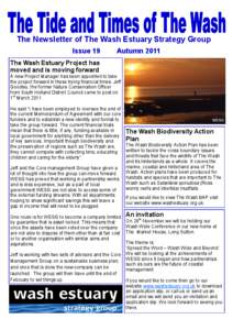 The Newsletter of The Wash Estuary Strategy Group Issue 19 Autumn[removed]The Wash Estuary Project has