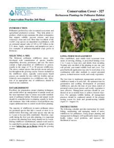 Conservation CoverHerbaceous Plantings for Pollinator Habitat Conservation Practice Job Sheet August 2013