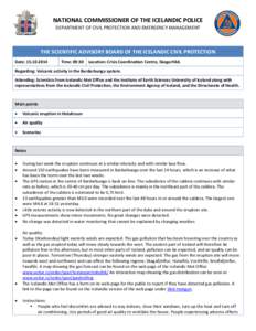 NATIONAL COMMISSIONER OF THE ICELANDIC POLICE DEPARTMENT OF CIVIL PROTECTION AND EMERGENCY MANAGEMENT THE SCIENTIFIC ADVISORY BOARD OF THE ICELANDIC CIVIL PROTECTION Date: [removed]