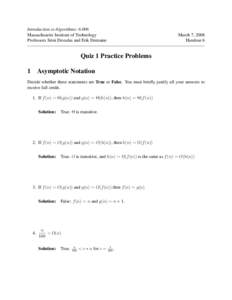 Introduction to Algorithms: 6.006 Massachusetts Institute of Technology Professors Srini Devadas and Erik Demaine March 7, 2008 Handout 6