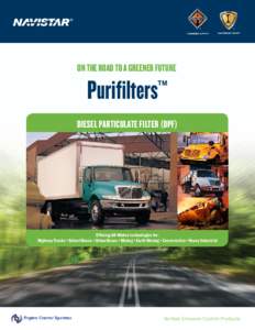ON THE ROAD TO A GREENER FUTURE  Purifilters™ Diesel Particulate Filter (DPF)