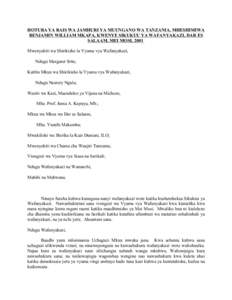 HOTUBA YA RAIS WA JAMHURI YA MUUNGANO WA TANZANIA, MHESHIMIWA BENJAMIN WILLIAM MKAPA, KWENYE SIKUKUU YA WAFANYAKAZI, DAR ES SALAAM, MEI MOSI, 2001 Mwenyekiti wa Shirikisho la Vyama vya Wafanyakazi, Ndugu Margaret Sitta; 