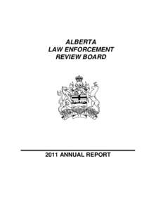ALBERTA LAW ENFORCEMENT REVIEW BOARD 2011 ANNUAL REPORT