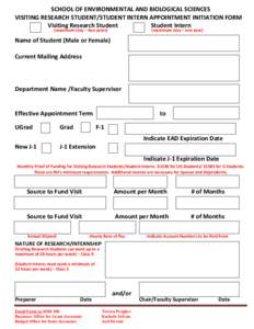 SCHOOL OF ENVIRONMENTAL AND BIOLOGICAL SCIENCES VISITING RESEARCH STUDENT/STUDENT INTERN APPOINTMENT INITIATION FORM Visiting Research Student Student Intern (maximum stay – two years)