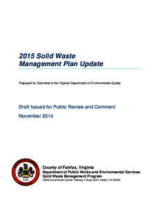 2015 Solid Waste Management Plan Update Prepared for Submittal to the Virginia Department of Environmental Quality Draft Issued for Public Review and Comment November 2014
