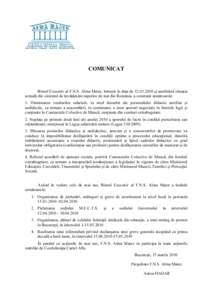 COMUICAT  Biroul Executiv al F.N.S. Alma Mater, întrunit în data de şi analizând situaţia actuală din sistemul de învăţământ superior de stat din România, a constatat următoarele: 1. Diminuarea v