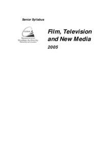 Film, Television and New Media (2005)