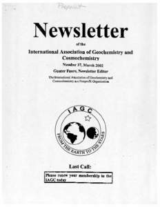 Academia / International Association of GeoChemistry / Geochemical Society / U. Aswathanarayana / Lunar and Planetary Institute / Mineralogical Society of America / International Mineralogical Association / Elements: An International Magazine of Mineralogy /  Geochemistry /  and Petrology / Arsenic / Geology / Chemistry / Geochemistry