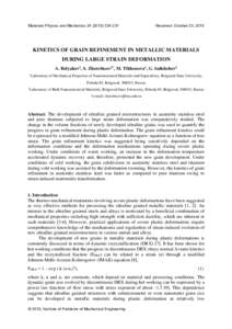 Materials Physics and Mechanics231  Received: October 23, 2015 KINETICS OF GRAIN REFINEMENT IN METALLIC MATERIALS DURING LARGE STRAIN DEFORMATION