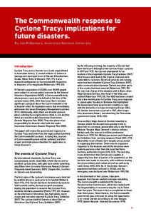 The Commonwealth response to Cyclone Tracy: implications for future disasters. By Joe McNamara, Australian National University.  Introduction