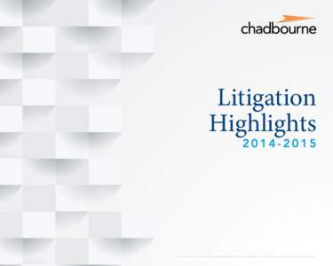 Litigation HighlightsHIGHLIGHTS 1