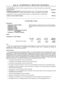 Head 44 — ENVIRONMENTAL PROTECTION DEPARTMENT Controlling officer: the Director of Environmental Protection will account for expenditure under this Head. Estimate 2001–02 .............................................