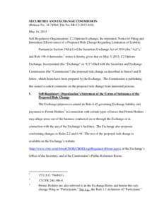 SECURITIES AND EXCHANGE COMMISSION (Release No; File No. SR-C2May 14, 2015 Self-Regulatory Organizations; C2 Options Exchange, Incorporated; Notice of Filing and Immediate Effectiveness of a Proposed