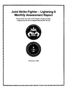 Joint Strike Fighter - Lightning II   Monthly Assessment Report Prepared for the Joint Strike Fighter Program Office