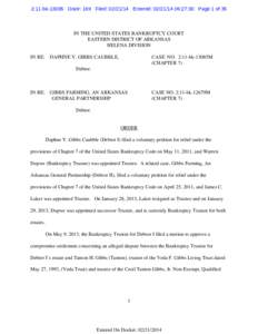 2:11-bk[removed]Doc#: 169 Filed: [removed]Entered: [removed]:27:30 Page 1 of 35  IN THE UNITED STATES BANKRUPTCY COURT EASTERN DISTRICT OF ARKANSAS HELENA DIVISION IN RE: DAPHNE Y. GIBBS CAUBBLE,