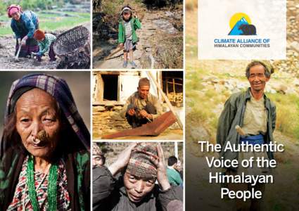 The Authentic Voice of the Himalayan People  We, the communities in Nepal’s