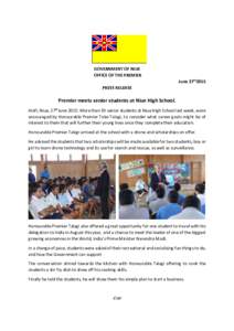 GOVERNMENT OF NIUE OFFICE OF THE PREMIER June 27th2015 PRESS RELEASE  Premier meets senior students at Niue High School.