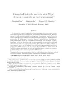 Primal-dual first-order methods with O(1/) iteration-complexity for cone programming ∗ Guanghui Lan †