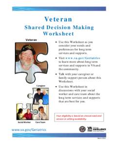 Veteran Shared Decision Making Worksheet Veteran  • Use this Worksheet as you