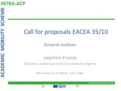 ACADEMIC MOBILITY SCHEME  INTRA-ACP Call for proposals EACEA[removed]General outlines