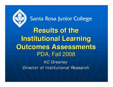 Knowledge / Institutional research / Evaluation methods / Pedagogy / Educational psychology / Education / California Community Colleges System / Santa Rosa Junior College