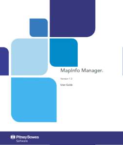 MapInfo Manager  ® Version 1.3