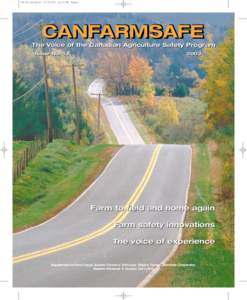 79278.CanFarm[removed]:23 PM Page 1  CANFARMSAFE The Voice of the Canadian Agriculture Safety Program Issue No. 13