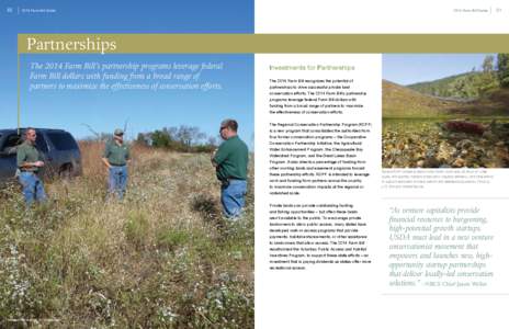 Farm Bill Guide Partnerships The 2014 Farm Bill’s partnership programs leverage federal