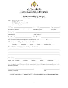 McGhee-Tullis Tuition Assistance Program Post-Secondary (College) Mail to:  PCI, Education Department