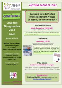 ANTENNE SAÔNE ET LOIRE  Comment faire de l’Enfant Intellectuellement Précoce un écolier, un élève heureux ?