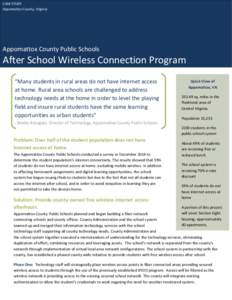 CASE STUDY Appomattox County, Virginia Appomattox County Public Schools  After School Wireless Connection Program