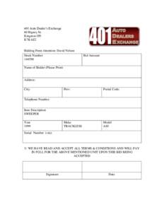 401 Auto Dealer’s Exchange 60 Rigney St. Kingston ON K7K 6Z2  Bidding Form Attention: David Nelson