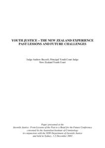 Youth justice : the New Zealand experience : past lessons and future challenges