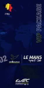 2 May  Prime position: From Le Mans Spirit Club, ideally located right in the middle of the paddock and just above the pits, you get an amazing view on the start/finish line and also on the pit lane where the team occur