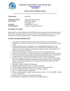 SITTING BULL COLLEGE 9299 HWY 24 FORT YATES, ND[removed]www.sittingbull.edu[removed]EMPLOYMENT OPPORTUNITIES ***************************************************************