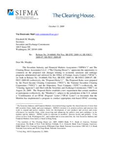 October 13, 2009  Via Electronic Mail ([removed]) Elizabeth M. Murphy Secretary Securities and Exchange Commission