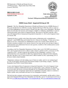 NH Department of Health and Human Services 129 Pleasant Street – Hugh Gallen State Office Park Concord, NH[removed]PRESS RELEASE FOR IMMEDIATE RELEASE