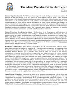 The Abbot President’s Circular Letter May 2018 _______________________________________________________________________________________ Union of Superiors General: The 90th biannual meeting of the heads of religious ins