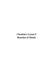 Chemical bonding / Reactivity series / Reactivity / Metal / Alkaline earth metal / Alkali metal / Chemistry / Periodic table / Inorganic chemistry