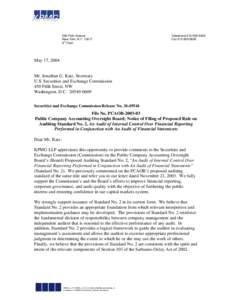 We have not completed our consideration of internal control, and therefore as we continue to perform our work we may identify