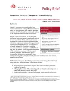 Policy Brief Recent and Proposed Changes to Citizenship Policy A D A P T E D F R O M