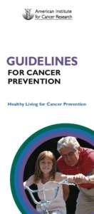 Cancer organizations / Nutrition / Gastrointestinal cancer / Diets / World Cancer Research Fund UK / American Institute for Cancer Research / Healthy diet / World Cancer Research Fund / Cancer / Medicine / Health / Cancer research