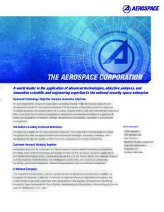 THE AEROSPACE CORPORATION  SHAPING THE FUTURE