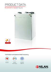 Product datA Comfort CT300 by nilan Ventilation and passive heat recovery  Domestic