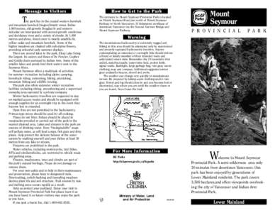 Geography of British Columbia / Pacific Ranges / Elsay Lake / Mount Seymour Provincial Park / Mount Seymour / Great Smoky Mountains / Buntzen Lake / Morrow Mountain State Park / British Columbia / Provinces and territories of Canada / Geography of Canada